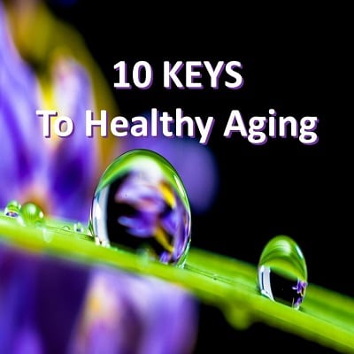 10-keys-to-healthy-aging